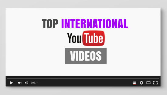 TOP INTERNATIONAL YOUTUBE